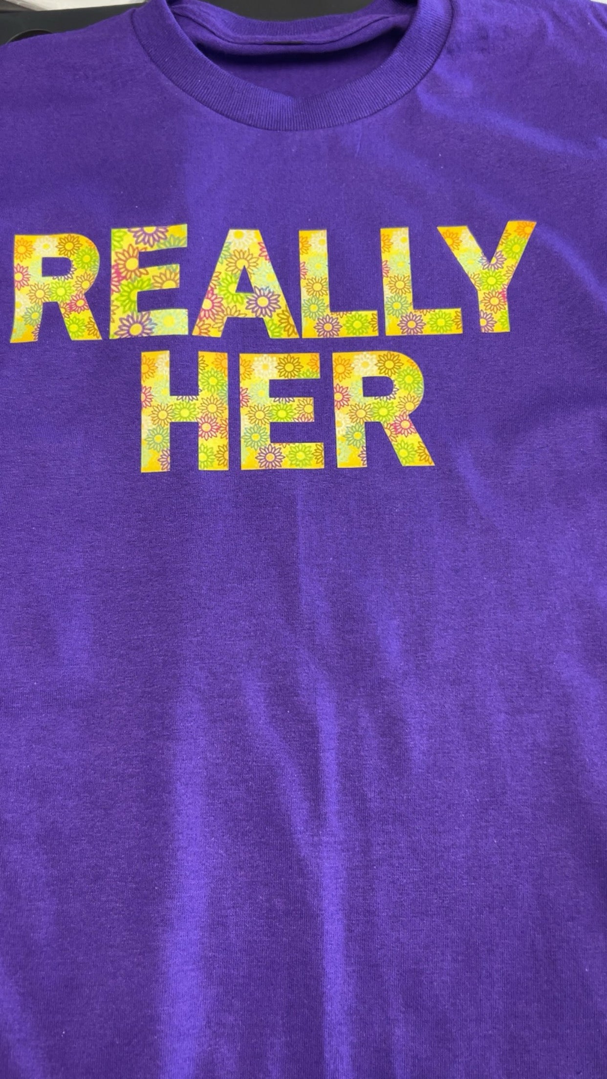 Really Her T-Shirt