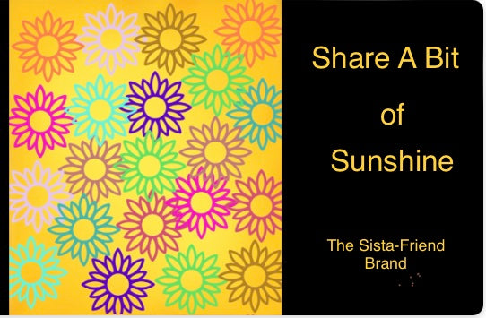 The Sista-Friend Brand e-Gift Card!